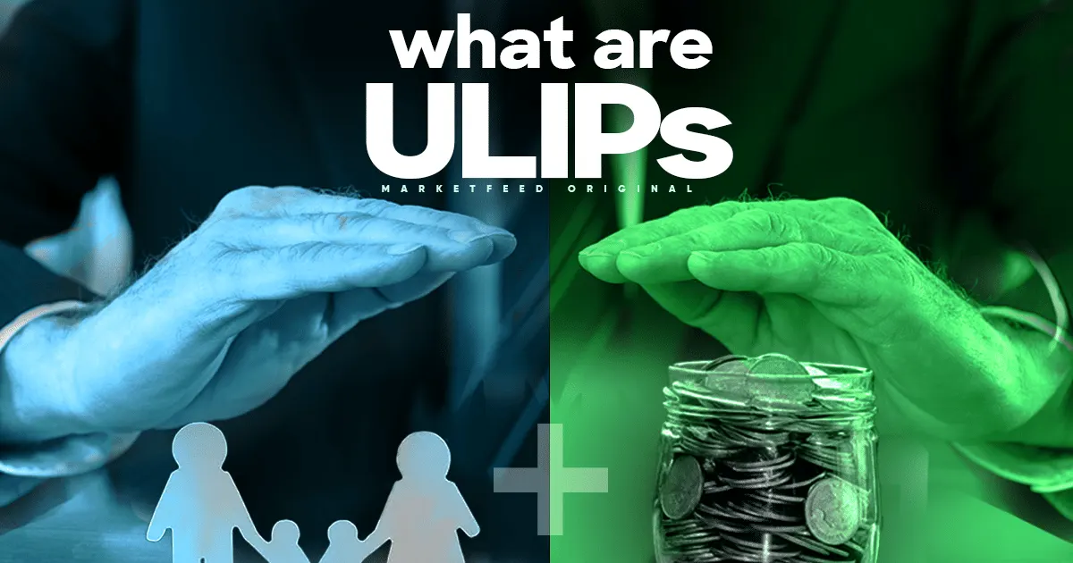 What are Unit-Linked Insurance Plans (ULIPs)?